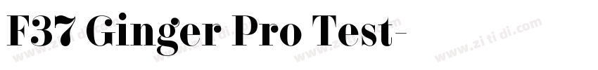 F37 Ginger Pro Test字体转换